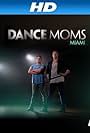 Dance Moms: Miami