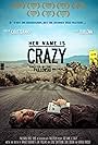 Her Name Is Crazy (2012)