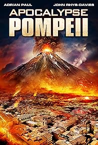 Primary photo for Apocalypse Pompeii