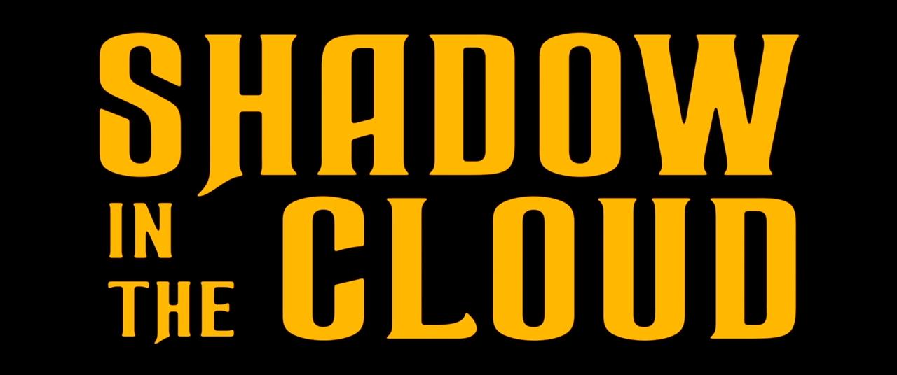 Shadow in the Cloud (2020)