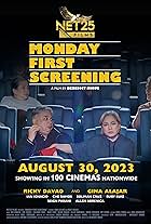 Monday First Screening