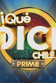 Qué dice Chile: Prime (2022)