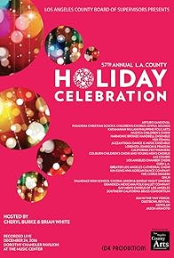 Primary photo for 57th Annual L.A. County Holiday Celebration