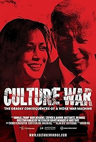 Primary photo for Culture War: Consequences of a Woke War Machine