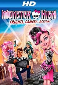 Monster High: Frights, Camera, Action! (2014)