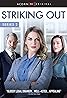 Striking Out (TV Series 2017–2018) Poster