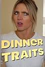 Dinner Traits (2018)