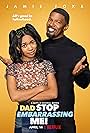 Jamie Foxx and Kyla-Drew in Dad Stop Embarrassing Me (2021)