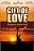 Gift of Love: The Daniel Huffman Story