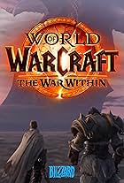 World of Warcraft: The War Within