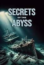 Secrets of the Abyss