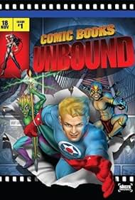 Starz Inside: Comic Books Unbound (2008)