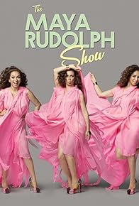 Primary photo for The Maya Rudolph Show