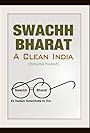 Shyam Sunder, Puneet Sehgal, and Parag Vijra in Swachh Bharat - Clean India (2017)