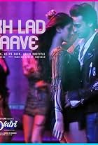 Badshah, Asees Kaur & Jubin Nautiyal: Akh Lad Jaave (2018)