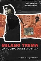 Milano trema: la polizia vuole giustizia