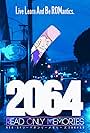 2064: Read Only Memories (2016)