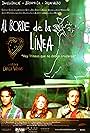 Al borde de la línea (2007)