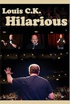 Louis C.K.: Hilarious