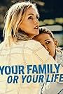 Jennie Garth in Your Family or Your Life (2019)