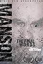 Charles Manson: The Final Words