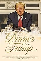 My Dinner with Trump