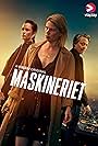 Hanna Alström, Kristoffer Joner, and Emilia Roosmann in Maskineriet (2020)