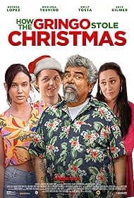 George Lopez, Mariana Treviño, Jack Kilmer, and Emily Tosta in How the Gringo Stole Christmas (2023)