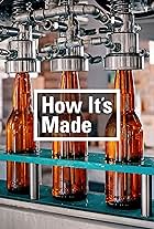 How It's Made