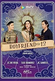 JC De Vera, JC Santos, and Sue Ramirez in Boyfriend No. 13 (2021)