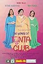 Tetchie Agbayani, Tina Paner, and Nova Villa in The Women of TONTA Club (2021)