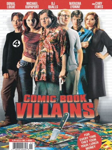 Cary Elwes, Michael Rapaport, Natasha Lyonne, Donal Logue, and DJ Qualls in Comic Book Villains (2002)