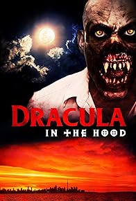 Primary photo for Dracula in the Hood