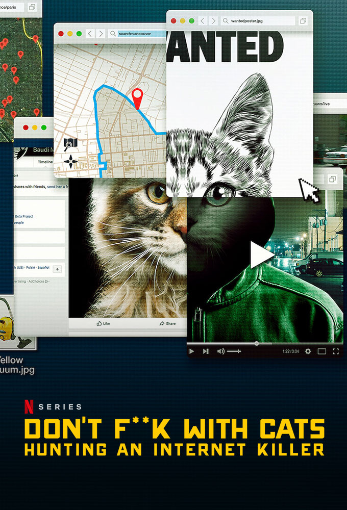 Don't F**k with Cats: Hunting an Internet Killer (2019)