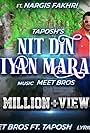 Nit Din Jiyan Maran: Meet Bros & Taposh feat. Nargis (2020)