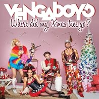 Primary photo for Vengaboys: Where Did My Xmas Tree Go?