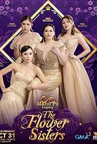 Angel Guardian, Aiko Melendez, Beauty Gonzalez, and Thea Tolentino in Mano po Legacy: The Flower Sisters (2022)