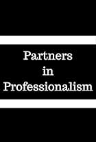 Partners in Professionalism (2011)