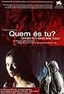 Quem És Tu? (2001)