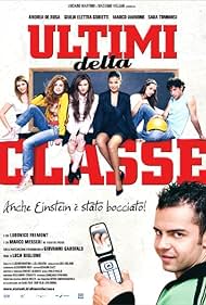 Ultimi della classe (2008)