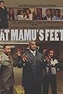 At Mamu's Feet (2013)