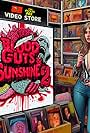 Blood, Guts and Sunshine 2: The History of Horror Made in Florida (2024)