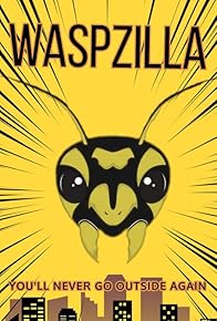 Primary photo for Waspzilla