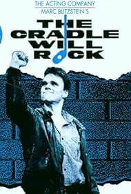 The Cradle Will Rock (1985)