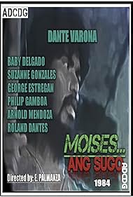 Dante Varona in Moises ang sugo (1984)