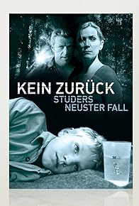 Primary photo for Kein Zurück - Studers neuster Fall