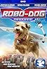 Robo-Dog: Airborne (2017) Poster