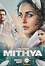 Avantika Dasani and Huma Qureshi in Mithya (2022)