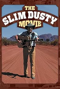 Primary photo for The Slim Dusty Movie