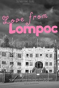 Primary photo for Love from Lompoc